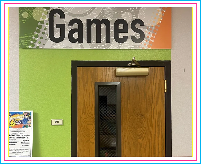 A door that says games on the side of it.